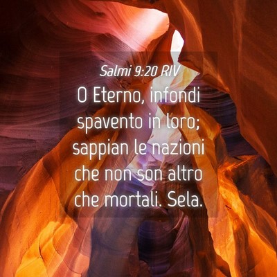 Picture 04 - Salmi 9:20 RIV - O Eterno, infondi spavento in loro; sappian le - Bible Verse Picture