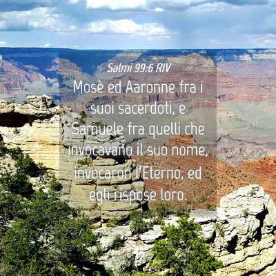 Picture 04 - Salmi 99:6 RIV - Mosè ed Aaronne fra i suoi sacerdoti, e Samuele - Bible Verse Picture