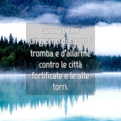 Picture 04 - Sofonia 1:16 RIV - un giorno di suon di tromba e d’allarme contro - Bible Verse Picture