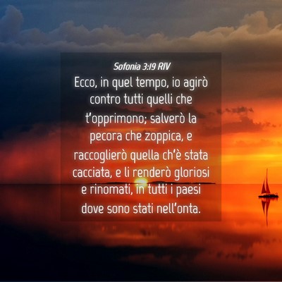 Picture 04 - Sofonia 3:19 RIV - Ecco, in quel tempo, io agirò contro tutti - Bible Verse Picture