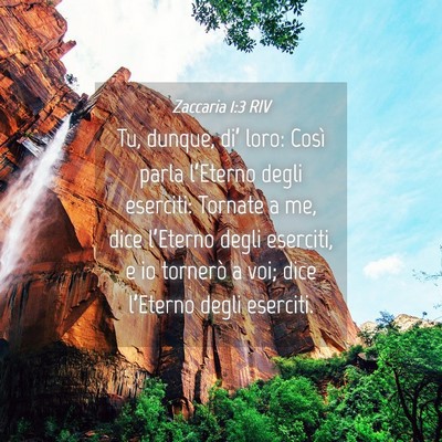 Picture 04 - Zaccaria 1:3 RIV - Tu, dunque, di’ loro: Così parla l’Eterno - Bible Verse Picture