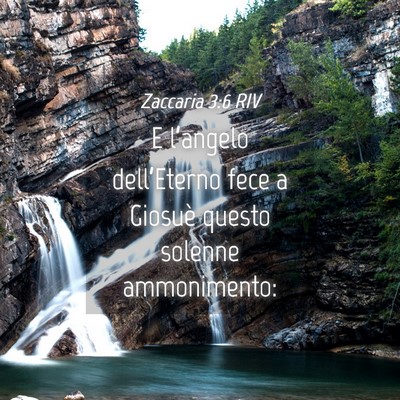 Picture 04 - Zaccaria 3:6 RIV - E l’angelo dell’Eterno fece a Giosuè questo - Bible Verse Picture