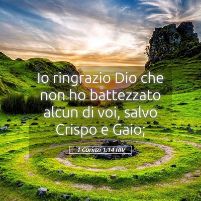 Picture 05 - 1 Corinzi 1:14 RIV - Io ringrazio Dio che non ho battezzato alcun di - Bible Verse Picture