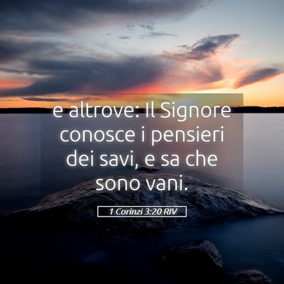 Picture 05 - 1 Corinzi 3:20 RIV - e altrove: Il Signore conosce i pensieri dei - Bible Verse Picture