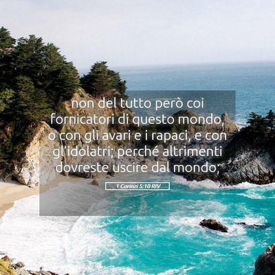 Picture 05 - 1 Corinzi 5:10 RIV - non del tutto però coi fornicatori di questo - Bible Verse Picture