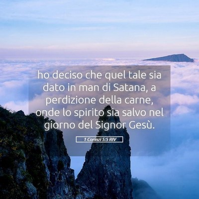 Picture 05 - 1 Corinzi 5:5 RIV - ho deciso che quel tale sia dato in man di - Bible Verse Picture