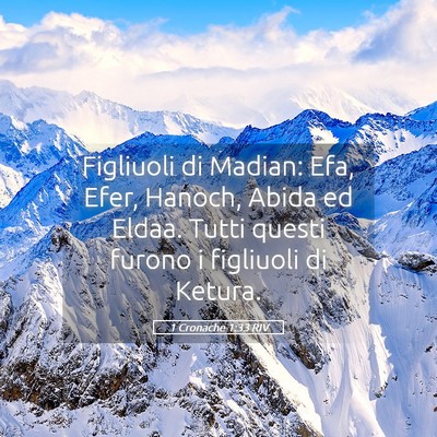 Picture 05 - 1 Cronache 1:33 RIV - Figliuoli di Madian: Efa, Efer, Hanoch, Abida ed - Bible Verse Picture