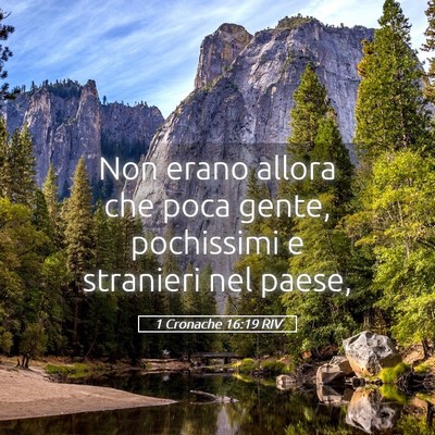 Picture 05 - 1 Cronache 16:19 RIV - Non erano allora che poca gente, pochissimi e - Bible Verse Picture