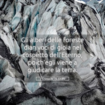 Picture 05 - 1 Cronache 16:33 RIV - Gli alberi delle foreste dian voci di gioia nel - Bible Verse Picture