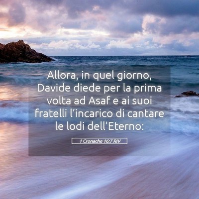 Picture 05 - 1 Cronache 16:7 RIV - Allora, in quel giorno, Davide diede per la prima - Bible Verse Picture