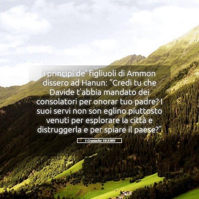 Picture 05 - 1 Cronache 19:3 RIV - i principi de’ figliuoli di Ammon dissero ad - Bible Verse Picture