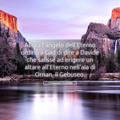 Picture 05 - 1 Cronache 21:18 RIV - Allora l’angelo dell’Eterno ordinò a Gad di - Bible Verse Picture