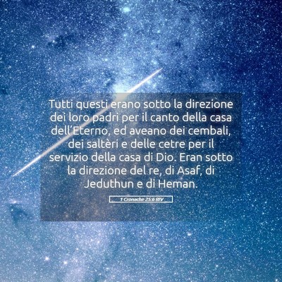 Picture 05 - 1 Cronache 25:6 RIV - Tutti questi erano sotto la direzione dei loro - Bible Verse Picture
