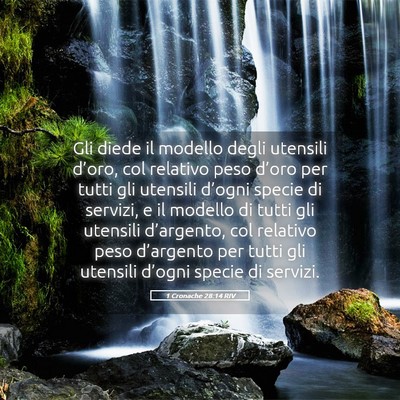 Picture 05 - 1 Cronache 28:14 RIV - Gli diede il modello degli utensili d’oro, col - Bible Verse Picture