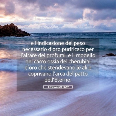 Picture 05 - 1 Cronache 28:18 RIV - e l’indicazione del peso necessario d’oro - Bible Verse Picture