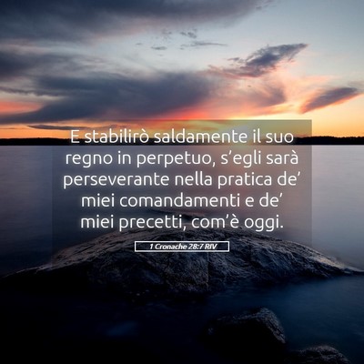 Picture 05 - 1 Cronache 28:7 RIV - E stabilirò saldamente il suo regno in perpetuo, - Bible Verse Picture