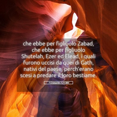 Picture 05 - 1 Cronache 7:21 RIV - che ebbe per figliuolo Zabad, che ebbe per - Bible Verse Picture