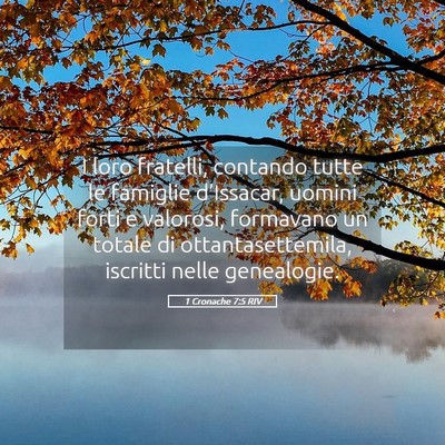 Picture 05 - 1 Cronache 7:5 RIV - I loro fratelli, contando tutte le famiglie - Bible Verse Picture
