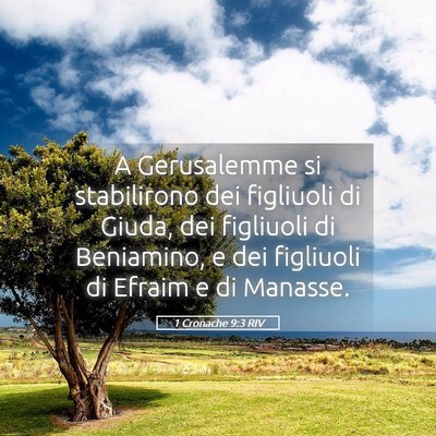 Picture 05 - 1 Cronache 9:3 RIV - A Gerusalemme si stabilirono dei figliuoli di - Bible Verse Picture