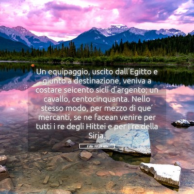 Picture 05 - 1 Re 10:29 RIV - Un equipaggio, uscito dall’Egitto e giunto a - Bible Verse Picture