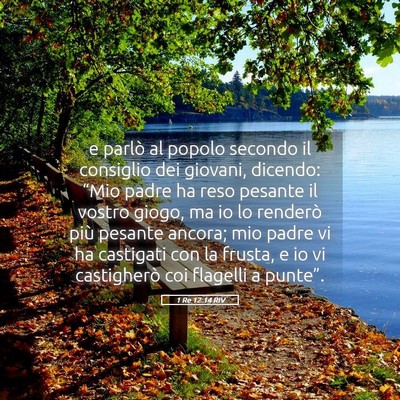 Picture 05 - 1 Re 12:14 RIV - e parlò al popolo secondo il consiglio dei - Bible Verse Picture
