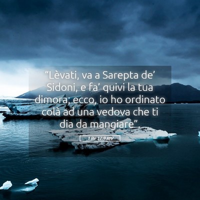 Picture 05 - 1 Re 17:9 RIV - “Lèvati, va a Sarepta de’ Sidoni, e fa’ - Bible Verse Picture