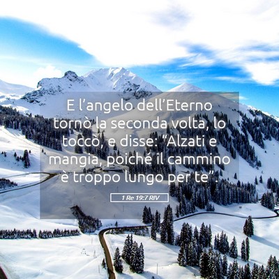 Picture 05 - 1 Re 19:7 RIV - E l’angelo dell’Eterno tornò la seconda - Bible Verse Picture