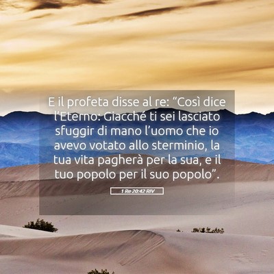 Picture 05 - 1 Re 20:42 RIV - E il profeta disse al re: “Così dice - Bible Verse Picture