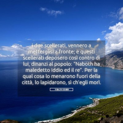 Picture 05 - 1 Re 21:13 RIV - i due scellerati, vennero a metterglisi a fronte; - Bible Verse Picture
