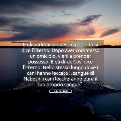 Picture 05 - 1 Re 21:19 RIV - E gli parlerai in questo modo: Così dice - Bible Verse Picture