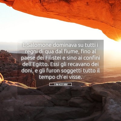 Picture 05 - 1 Re 4:21 RIV - E Salomone dominava su tutti i regni di qua dal - Bible Verse Picture
