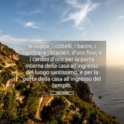 Picture 05 - 1 Re 7:50 RIV - le coppe, i coltelli, i bacini, i cucchiai e i - Bible Verse Picture