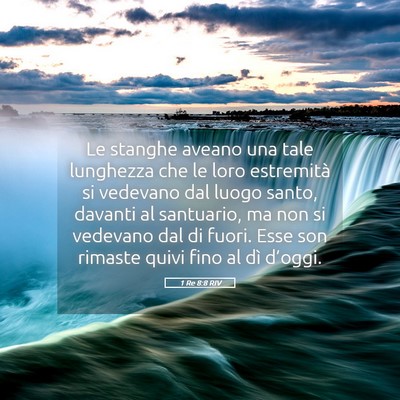 Picture 05 - 1 Re 8:8 RIV - Le stanghe aveano una tale lunghezza che le loro - Bible Verse Picture