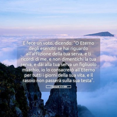 Picture 05 - 1 Samuele 1:11 RIV - E fece un voto, dicendo: “O Eterno degli - Bible Verse Picture