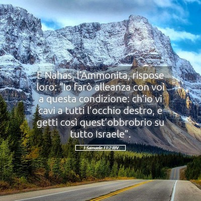 Picture 05 - 1 Samuele 11:2 RIV - E Nahas, l’Ammonita, rispose loro: “Io farò - Bible Verse Picture