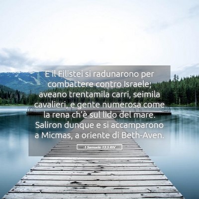 Picture 05 - 1 Samuele 13:5 RIV - E il Filistei si radunarono per combattere contro - Bible Verse Picture