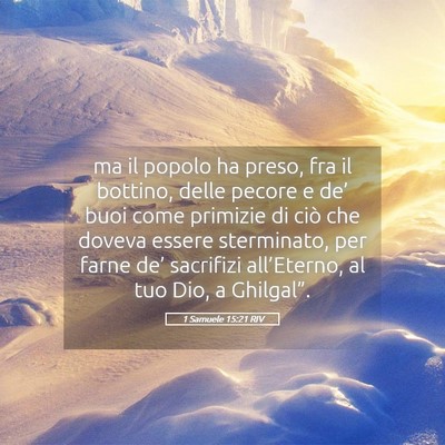 Picture 05 - 1 Samuele 15:21 RIV - ma il popolo ha preso, fra il bottino, delle - Bible Verse Picture