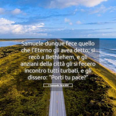 Picture 05 - 1 Samuele 16:4 RIV - Samuele dunque fece quello che l’Eterno gli - Bible Verse Picture