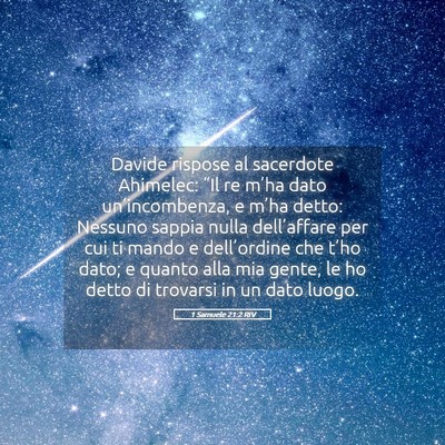 Picture 05 - 1 Samuele 21:2 RIV - Davide rispose al sacerdote Ahimelec: “Il re - Bible Verse Picture