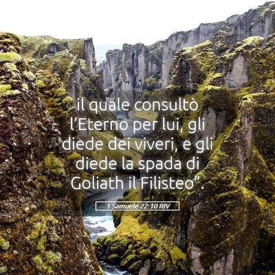 Picture 05 - 1 Samuele 22:10 RIV - il quale consultò l’Eterno per lui, gli diede - Bible Verse Picture