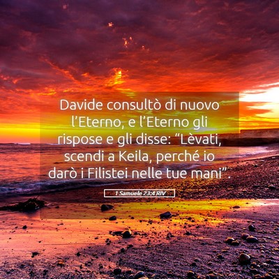 Picture 05 - 1 Samuele 23:4 RIV - Davide consultò di nuovo l’Eterno, e - Bible Verse Picture