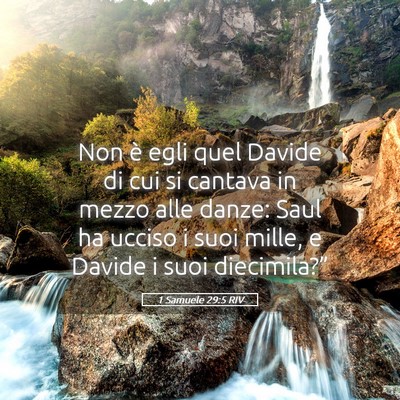 Picture 05 - 1 Samuele 29:5 RIV - Non è egli quel Davide di cui si cantava in - Bible Verse Picture