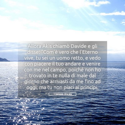 Picture 05 - 1 Samuele 29:6 RIV - Allora Akis chiamò Davide e gli disse: - Bible Verse Picture