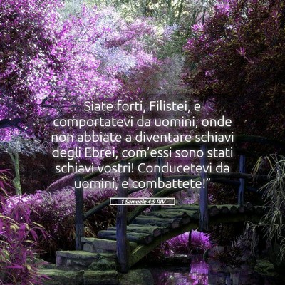 Picture 05 - 1 Samuele 4:9 RIV - Siate forti, Filistei, e comportatevi da uomini, - Bible Verse Picture
