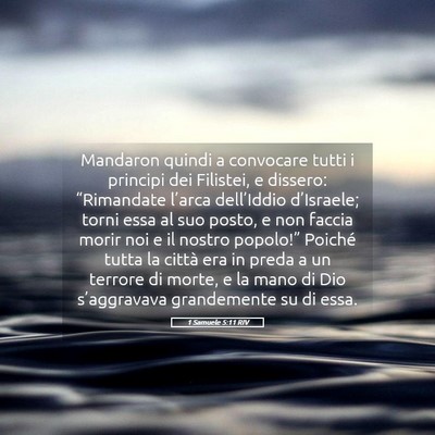 Picture 05 - 1 Samuele 5:11 RIV - Mandaron quindi a convocare tutti i principi dei - Bible Verse Picture