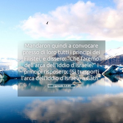 Picture 05 - 1 Samuele 5:8 RIV - Mandaron quindi a convocare presso di loro tutti - Bible Verse Picture