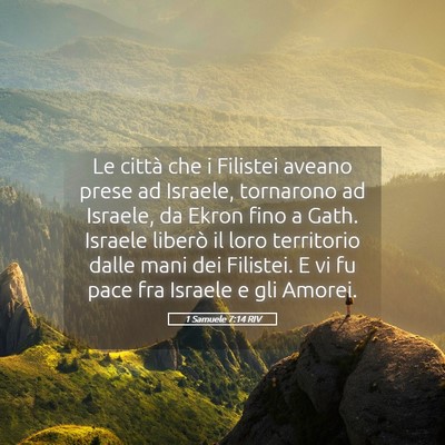 Picture 05 - 1 Samuele 7:14 RIV - Le città che i Filistei aveano prese ad Israele, - Bible Verse Picture