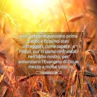 Picture 05 - 1 Tessalonicesi 2:2 RIV - anzi, sebbene avessimo prima patito e fossimo - Bible Verse Picture
