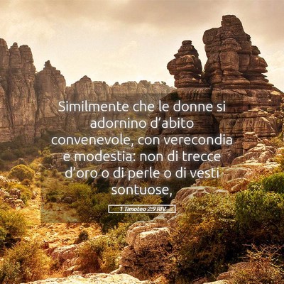 Picture 05 - 1 Timoteo 2:9 RIV - Similmente che le donne si adornino d’abito - Bible Verse Picture