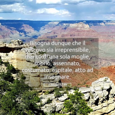 Picture 05 - 1 Timoteo 3:2 RIV - Bisogna dunque che il vescovo sia irreprensibile, - Bible Verse Picture